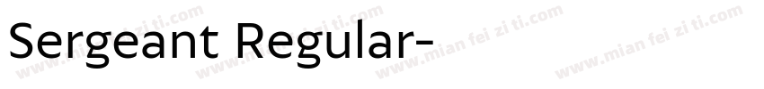 Sergeant Regular字体转换